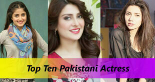 List of Top Ten Pakistani Actress